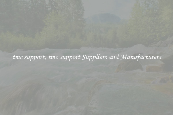 tmc support, tmc support Suppliers and Manufacturers