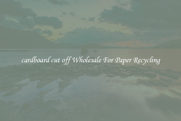 cardboard cut off Wholesale For Paper Recycling