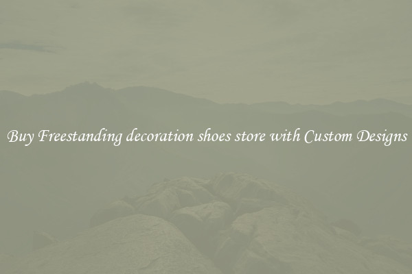 Buy Freestanding decoration shoes store with Custom Designs