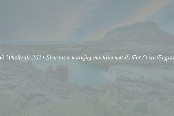 Grab Wholesale 2024 fiber laser marking machine metals For Clean Engraving
